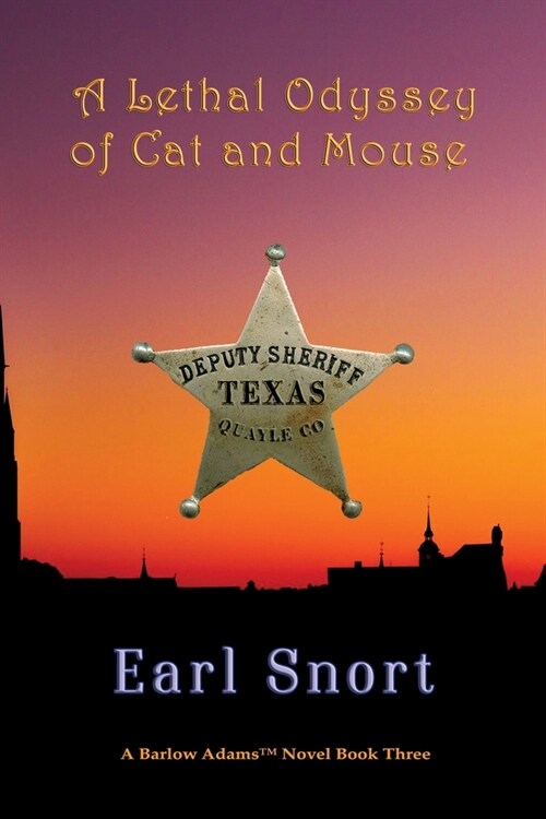 A Lethal Odyssey of Cat and Mouse (Paperback)