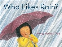 Who Likes Rain? (Paperback)