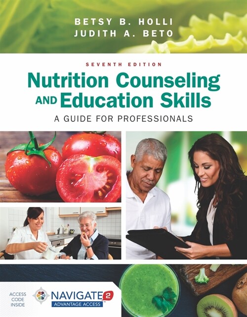 Nutrition Counseling and Education Skills: A Guide for Professionals: A Guide for Professionals (Paperback, 7)