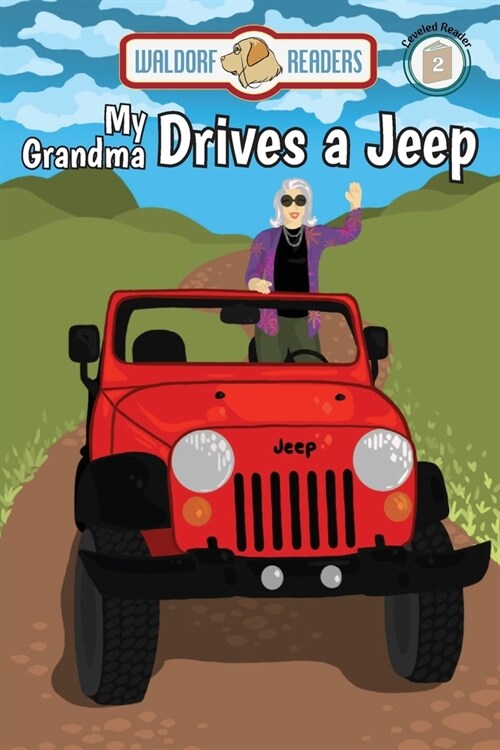 My Grandma Drives a Jeep (Paperback)