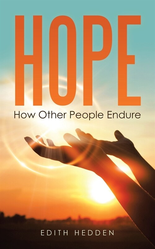Hope: How Other People Endure (Paperback)
