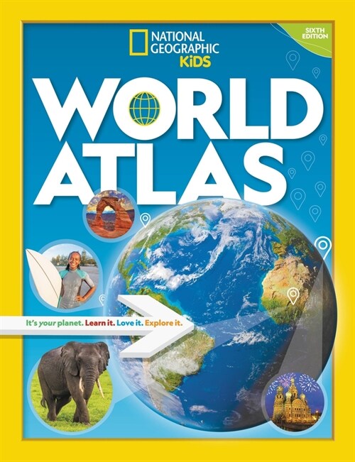 National Geographic Kids World Atlas 6th Edition (Hardcover)