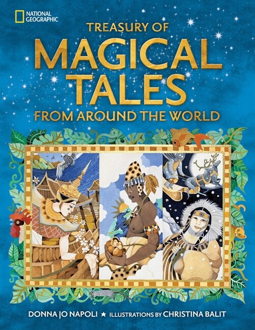 Treasury of Magical Tales from Around the World: Enchanting Tales from Around the World (Library Binding)