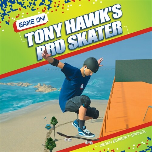 Tony Hawks Pro Skater (Library Binding)
