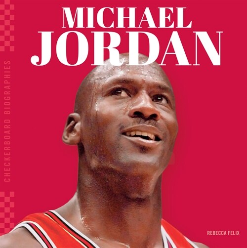 Michael Jordan (Library Binding)