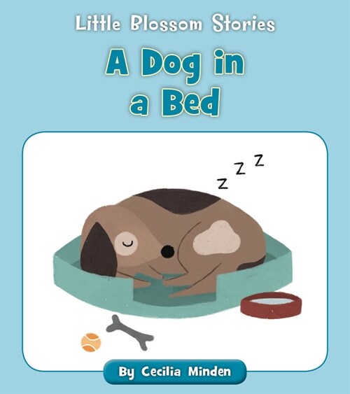 A Dog in a Bed (Paperback)