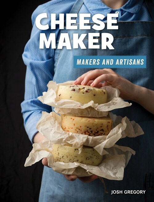 Cheese Maker (Paperback)