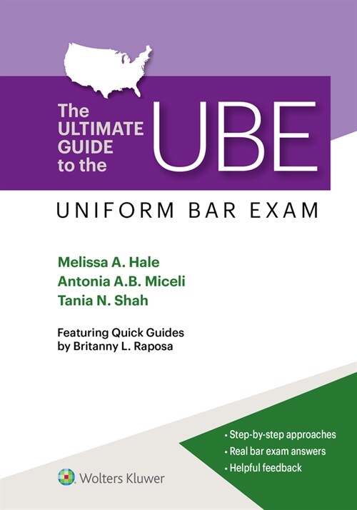 The Ultimate Guide to the Ube (Uniform Bar Exam) (Spiral)