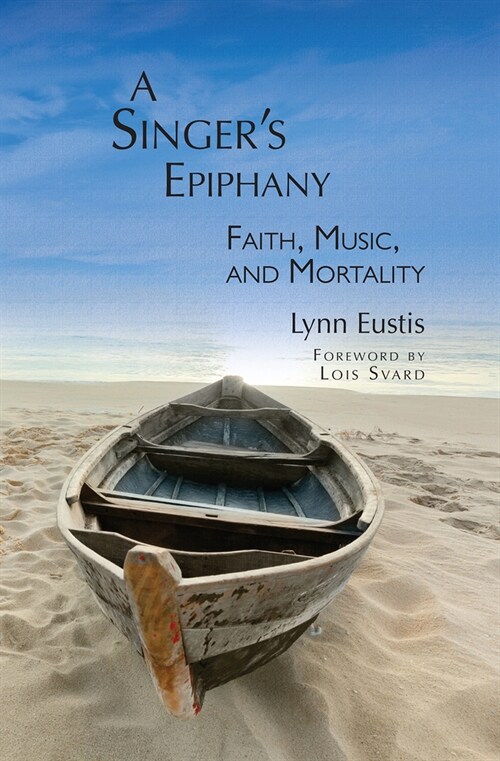 A Singers Epiphany (Paperback)