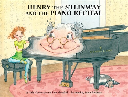 Henry the Steinway and the Piano Recital (Hardcover)