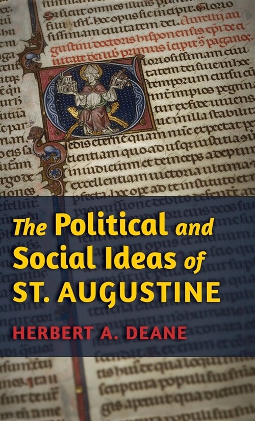 The Political and Social Ideas of St. Augustine (Hardcover)