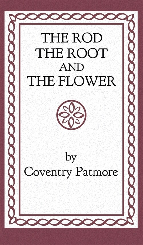 The Rod, the Root and the Flower (Hardcover)