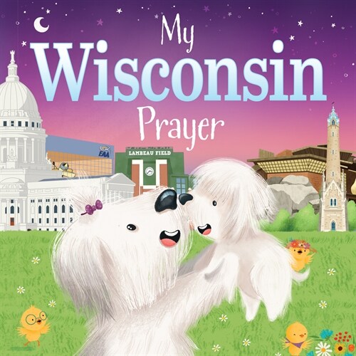 My Wisconsin Prayer (Board Books)