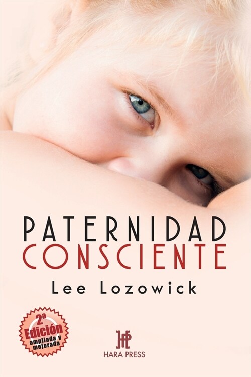 Paternidad consciente (Paperback)