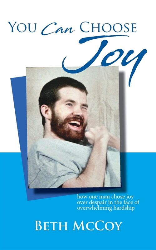 You Can Choose Joy (Paperback)