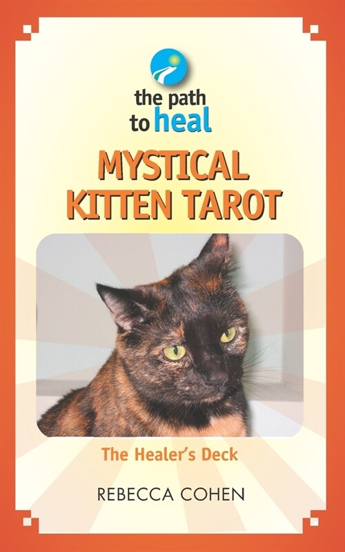 Mystical Kitten Tarot: The Healers Deck (Paperback)