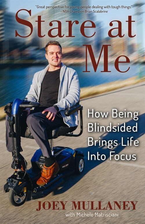 Stare at Me: How Being Blindsided Brings Life Into Focus (Paperback)