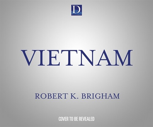 Vietnam: The Definitive History of the War (Audio CD)