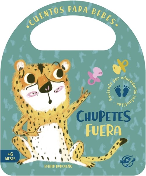 Chupetes Fuera (Board Books)