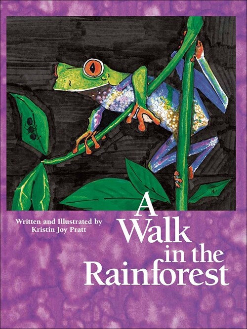 Walk in the Rainforest (Prebound)