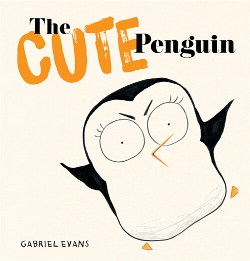 The Cute Penguin (Hardcover)