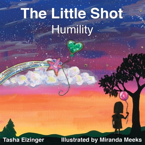 The Little Shot: Humility (Paperback)