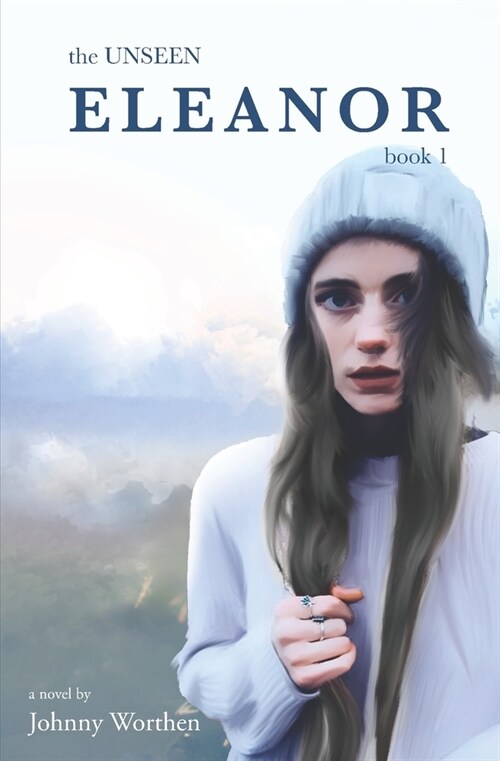 Eleanor: The Unseen Book 1 (Paperback)