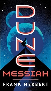 Dune Messiah ( Dune #2 ) (Prebound)