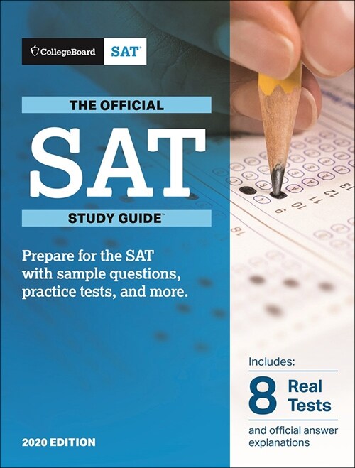 Official SAT Study Guide 2020 Edition (Prebound)