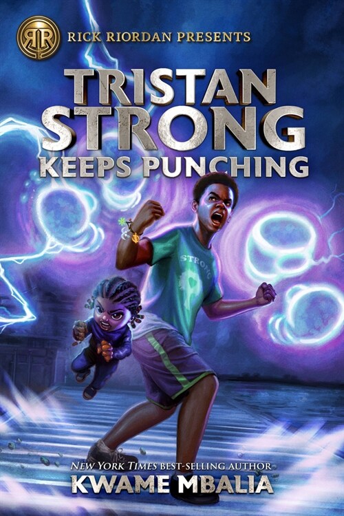 Rick Riordan Presents Tristan Strong Keeps Punching (a Tristan Strong Novel, Book 3) (Hardcover)