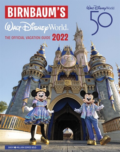 Birnbaums 2022 Walt Disney World: The Official Vacation Guide (Paperback)