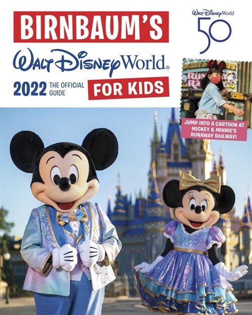 Birnbaums 2022 Walt Disney World for Kids: The Official Guide (Paperback)