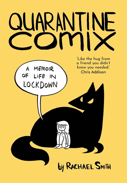 Quarantine Comix : A Memoir of Life in Lockdown (Paperback)