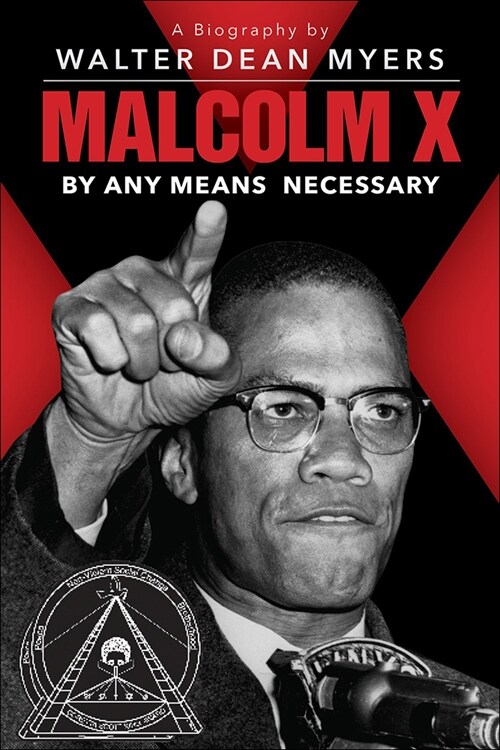 Malcolm X: By Any Means Necessary (Prebound)