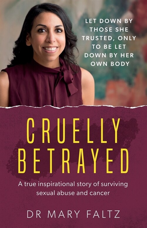 Cruelly Betrayed (Paperback)