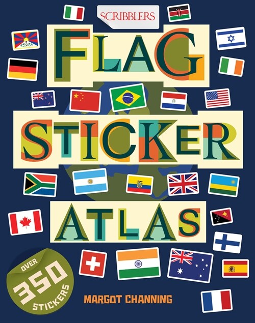 Scribblers Flag Sticker Atlas (Paperback, Illustrated ed)
