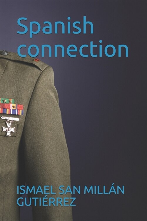 Spanish connection (Paperback)