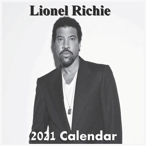 Lionel Richie Calendar 2021: Lionel Richie Calendar 2021 16 months 8.5 x 8.5 inch finished & glossy ￼ (Paperback)