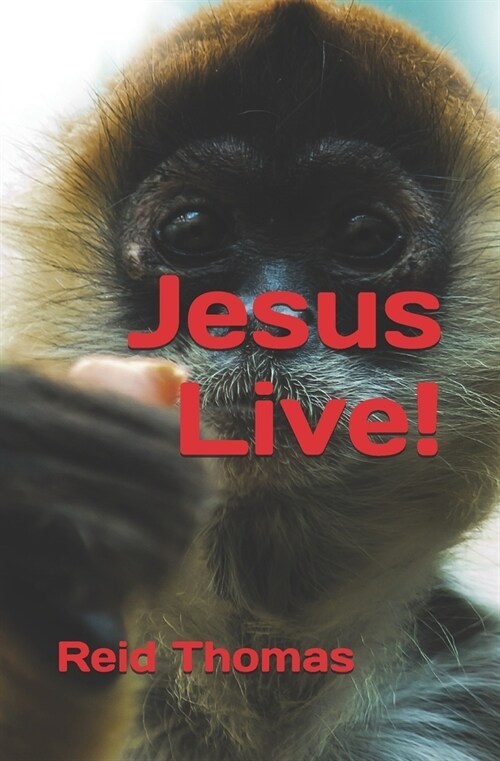 Jesus Live! (Paperback)