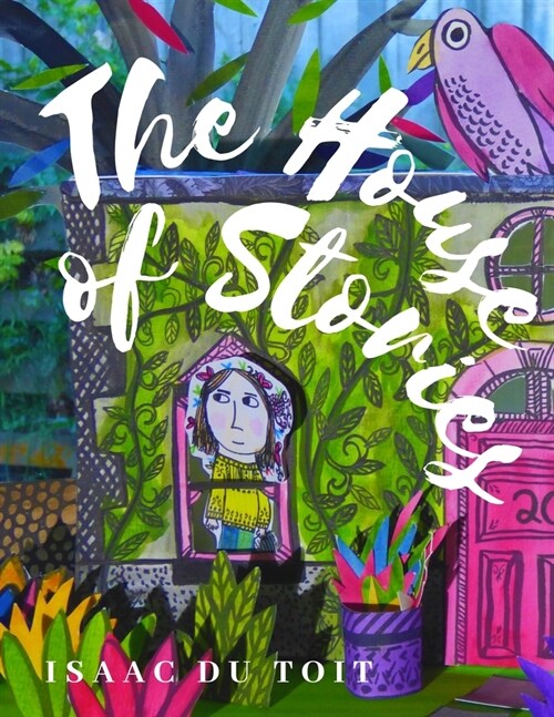 The House of Stories (Paperback)