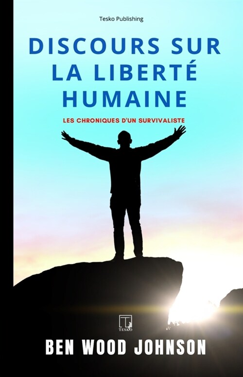 Discours sur la libert?humaine (Paperback)