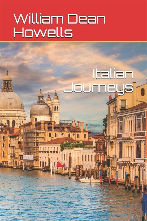 Italian Journeys (Paperback)