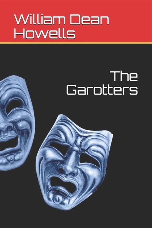 The Garotters (Paperback)