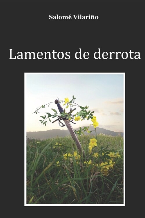 Lamentos de derrota (Paperback)