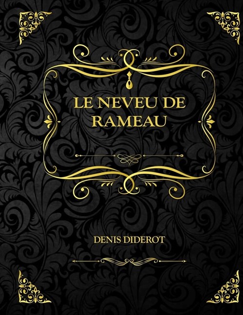 Le neveu de Rameau: Edition Collector - Denis Diderot (Paperback)