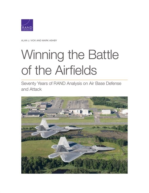 Winning the Battle of the Airfields (Paperback)