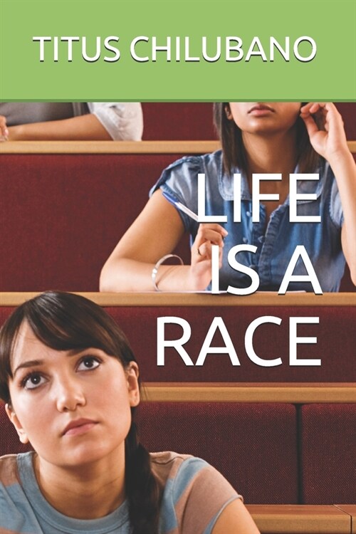 Life Is a Race (Paperback)