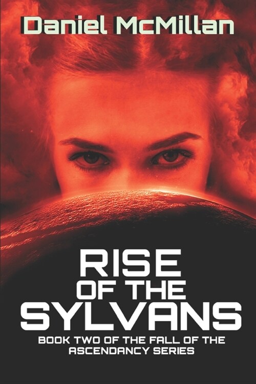 Rise of The Sylvans (Paperback)