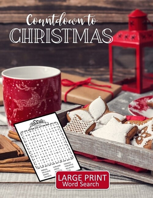 Countdown to Christmas Large Print Word Search: 52 Puzzles with Christmas, Advent, and Holiday Themed Word Search Book with Large Print for Teens, Adu (Paperback)