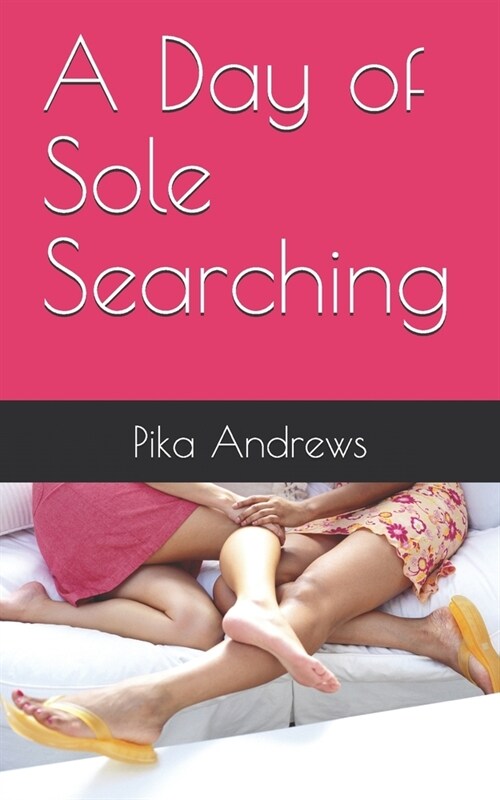 A Day of Sole Searching (Paperback)